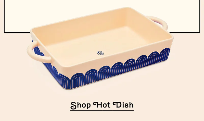 Shop Hot Dish