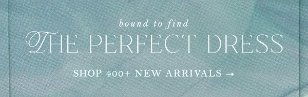 Shop 400+ New Arrivals