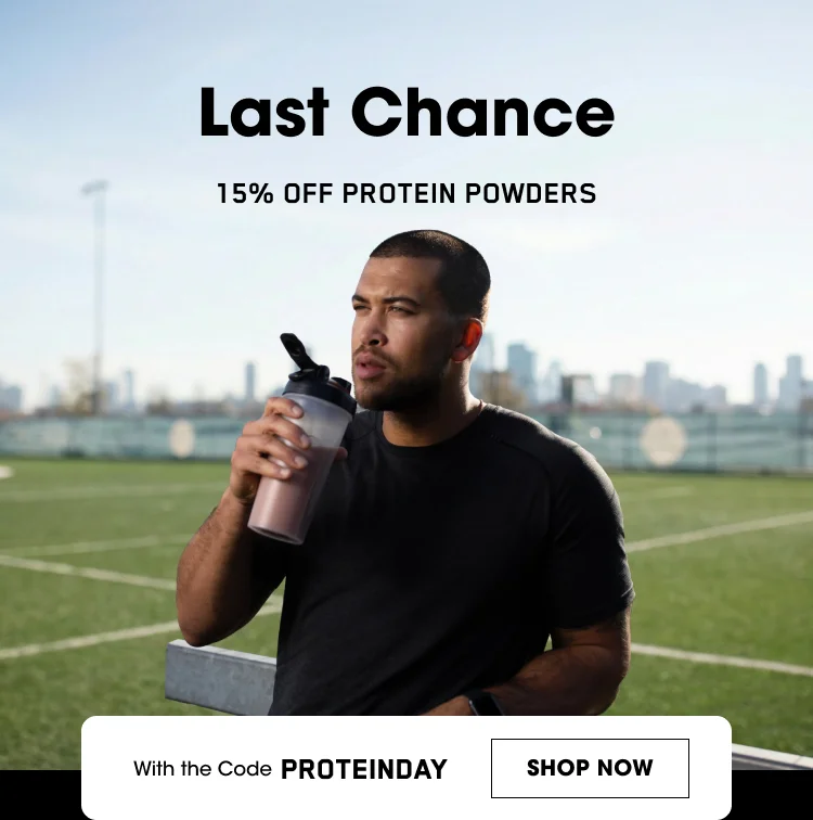 Last Chance 15% Off Protein Powders With The Code Proteinday Shop Now