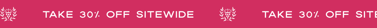 TAKE 30% OFF SITEWIDE
