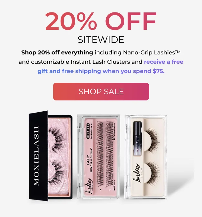 20% Off Sitewide lash sale with Nano-Grip Lashes, lash clusters, and magnetic lash styles.