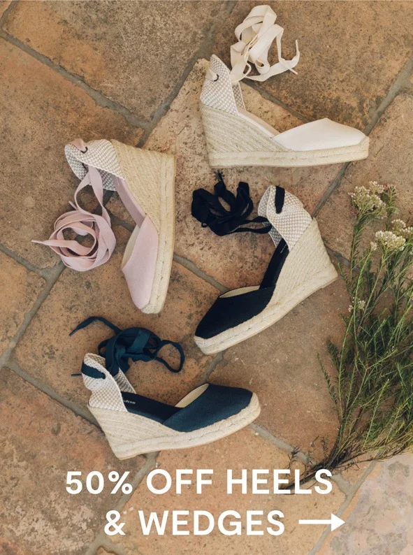50% Off Heels & Wedges