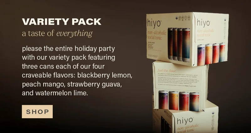 flavors for the festivities: VARIETY PACK (a taste of everything) - please the entire holiday party with our variety pack featuring three cans each of our four craveable flavors: blackberry lemon, peach mango, strawberry guava, and watermelon lime. [SHOP]