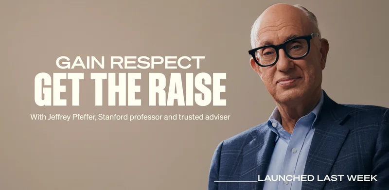 GAIN RESPECT. GET THE RAISE