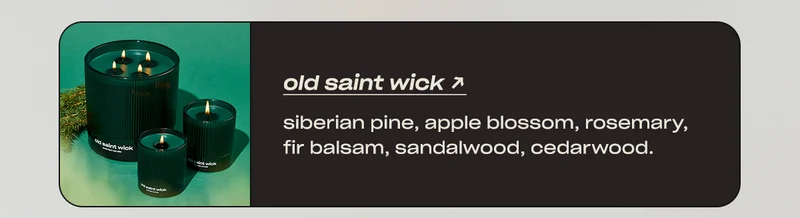 old saint wick: siberian pine  apple blossom sandalwood