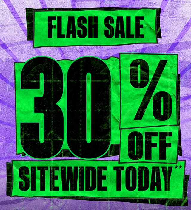 Flash Sale! 30% off sitewide today! Exclusions Apply. Not combinable with other promotions