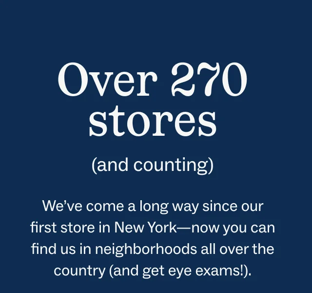 Over 270 Stores (and counting)