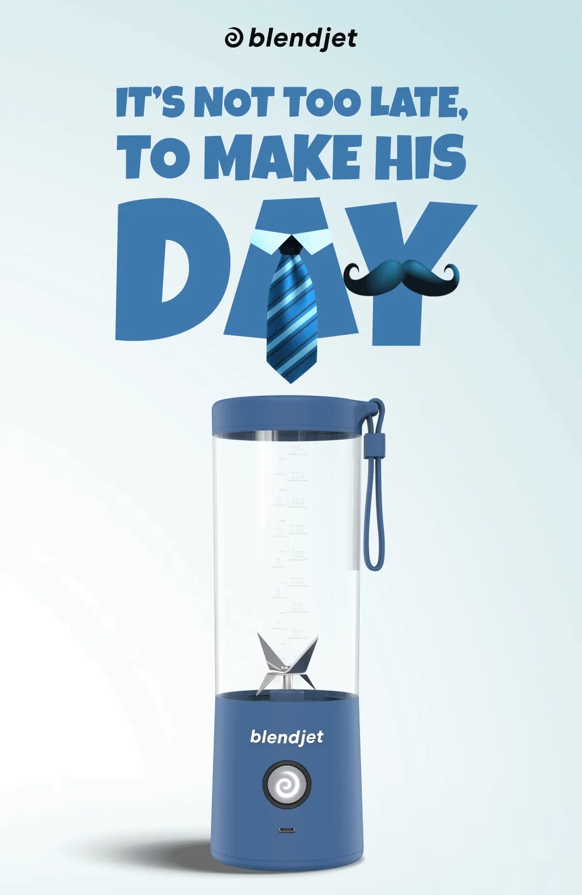 IT’S NOT TOO LATE, TO MAKE HIS DAY