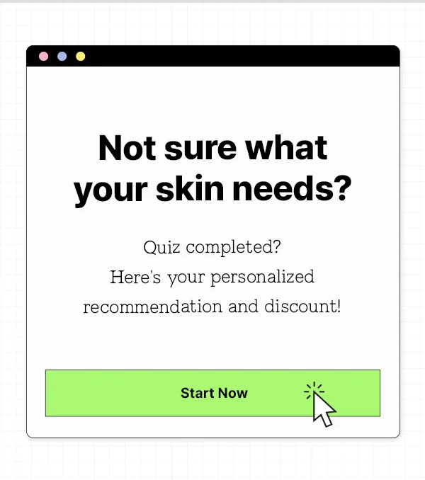 Not sure what your skin needs?