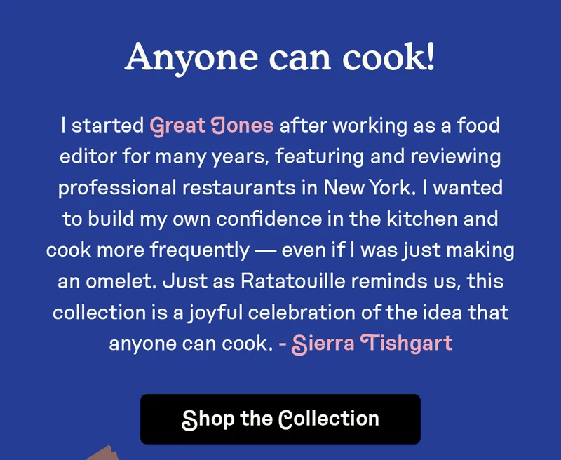 Anyone can cook!