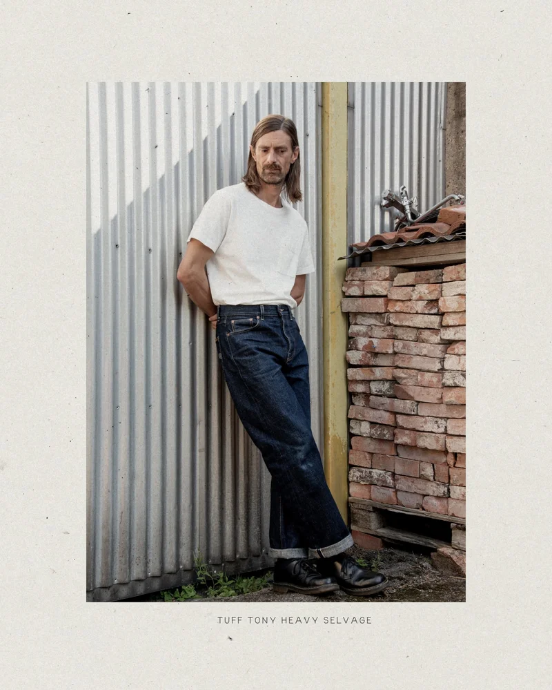 Tuff Tony Heavy Selvage