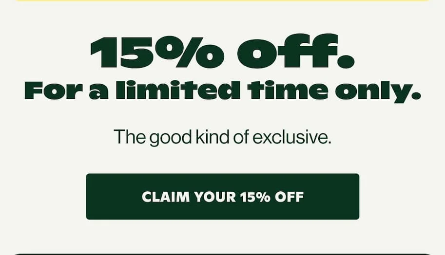 CLAIM YOUR 15% OFF