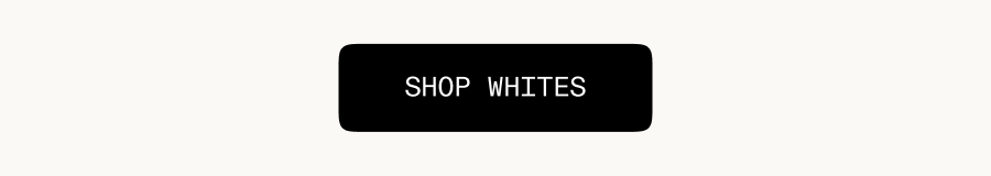 Shop Whites