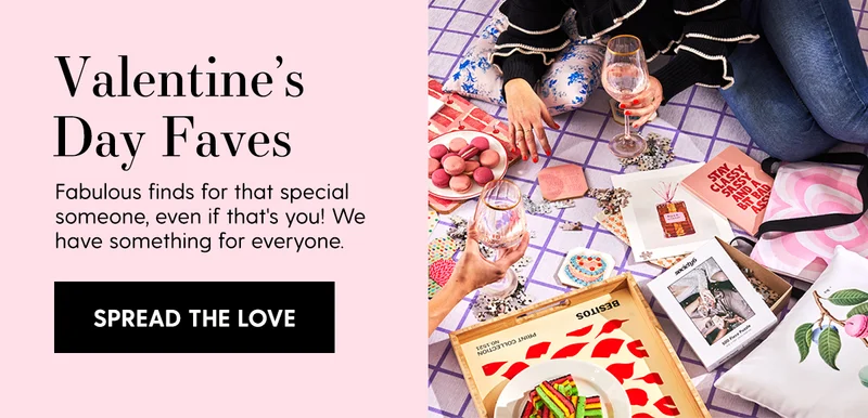 Valentine's Day Faves | Fabulous finds for that special someone, even if that's you! We have something for everyone. | Spread the Love