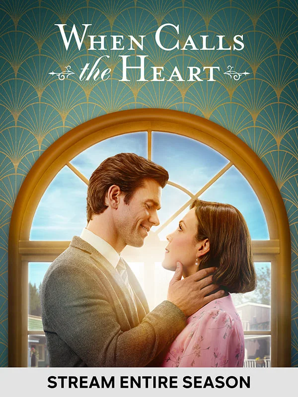 When Calls the Heart - Stream Entire Season