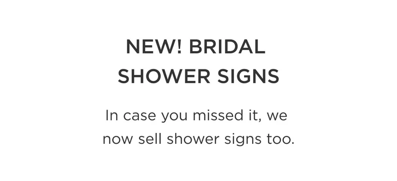 New! Bridal Shower Signs