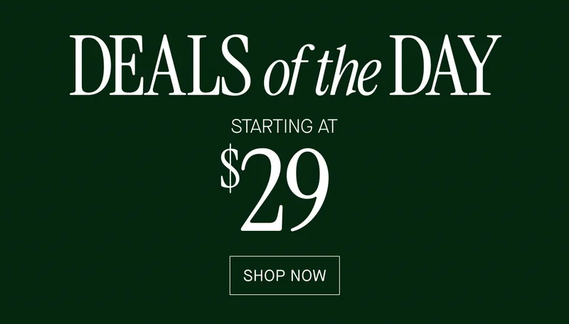 DEALS of the DAY