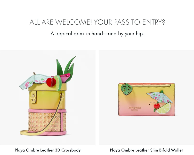 All are welcome! Your pass to entry? A tropical drink in hand - and by your hip.