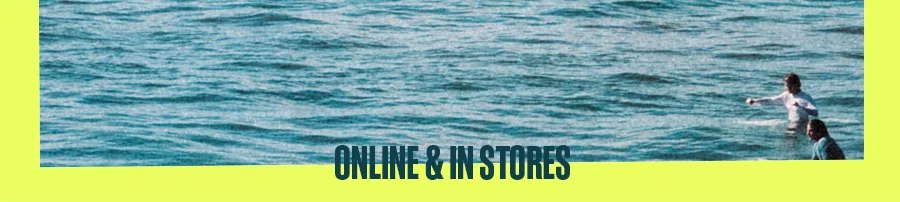 Online and in stores