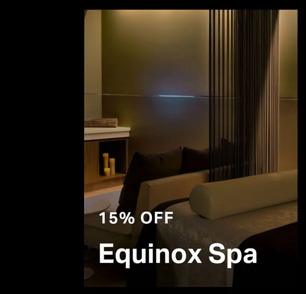 15% off Equinox Spa