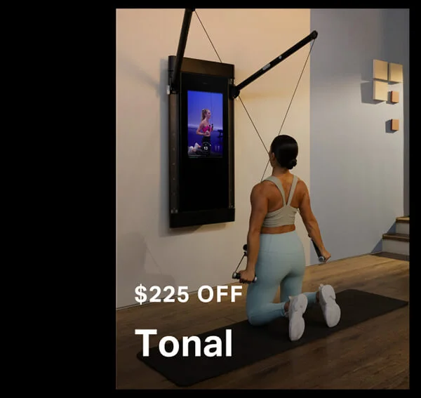 $225 off Tonal