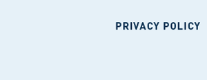 PRIVACY POLICY