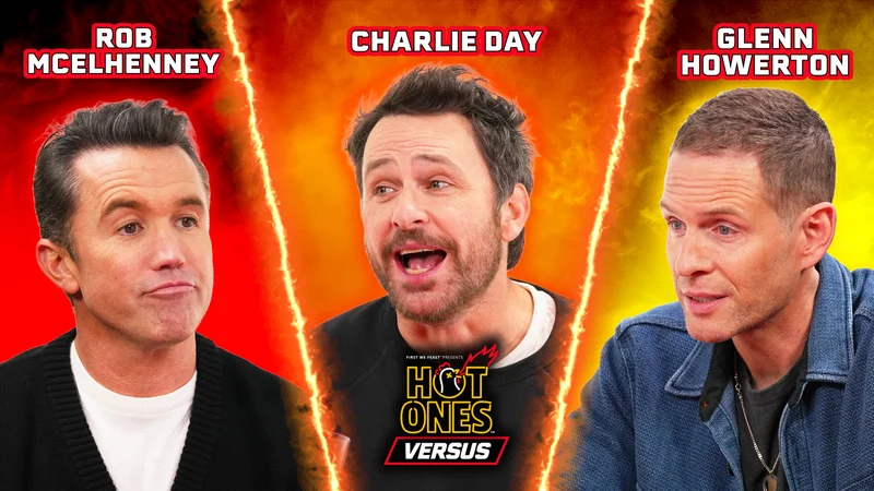 Rob McElhenney, Charlie Day, and Glenn Howerton on Hot Ones Versus.