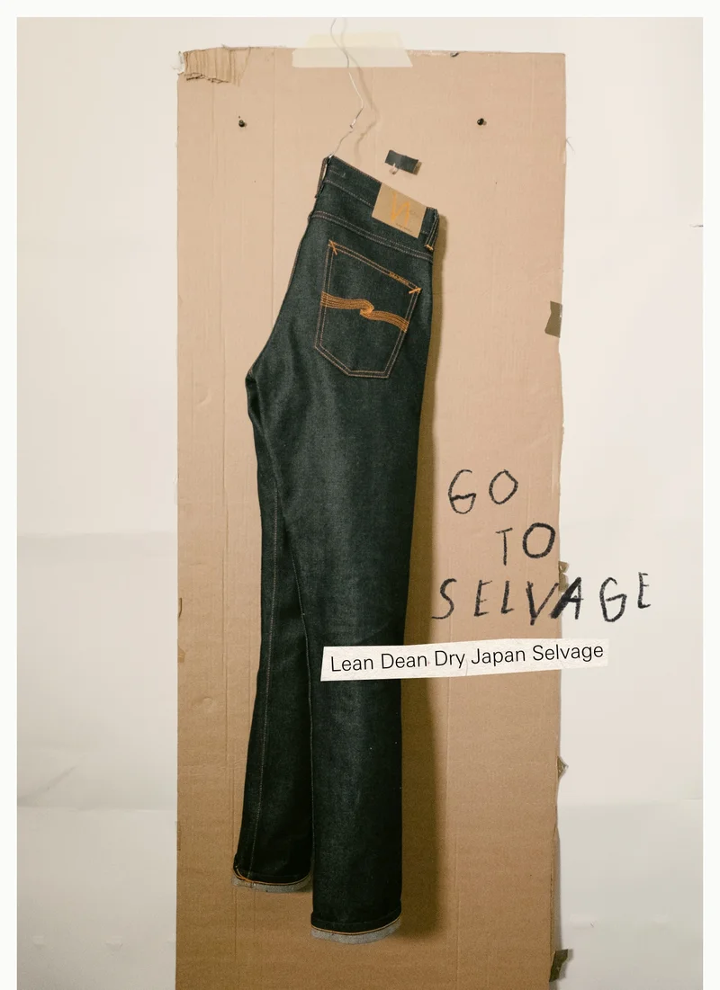 Got to Selvage Lean Dean Dry Japan Selvage