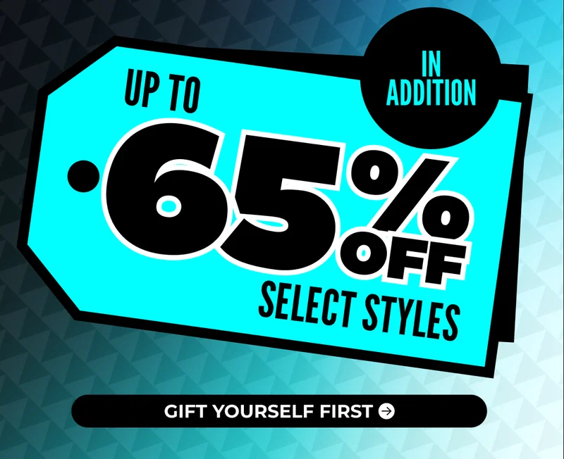 UP TO 65% OFF SELECT STYLES