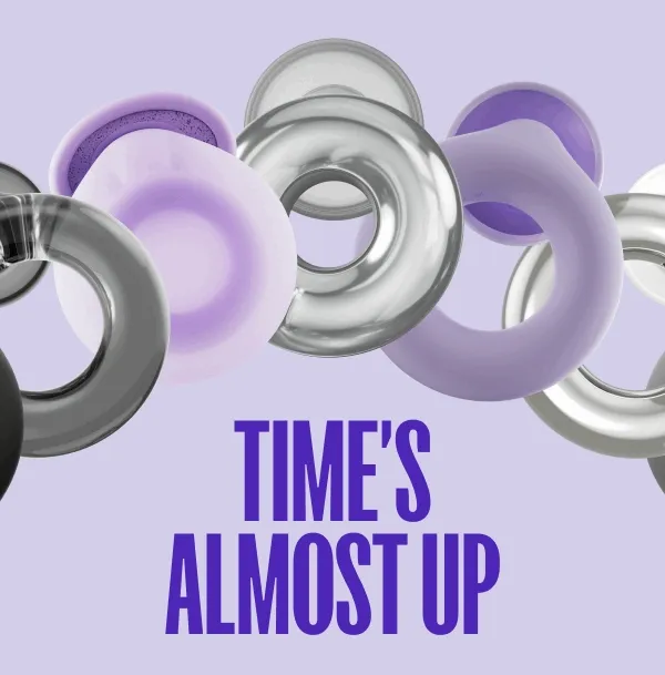 Time's almost up