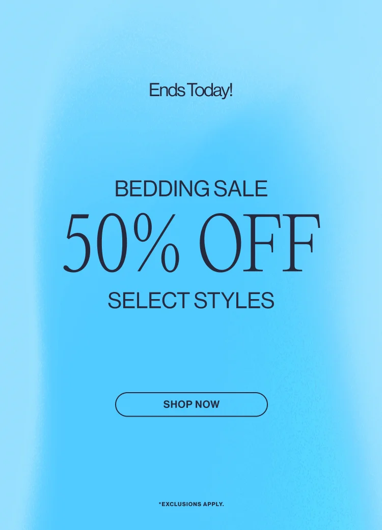 Bedding Sale | 50% Off Select Styles