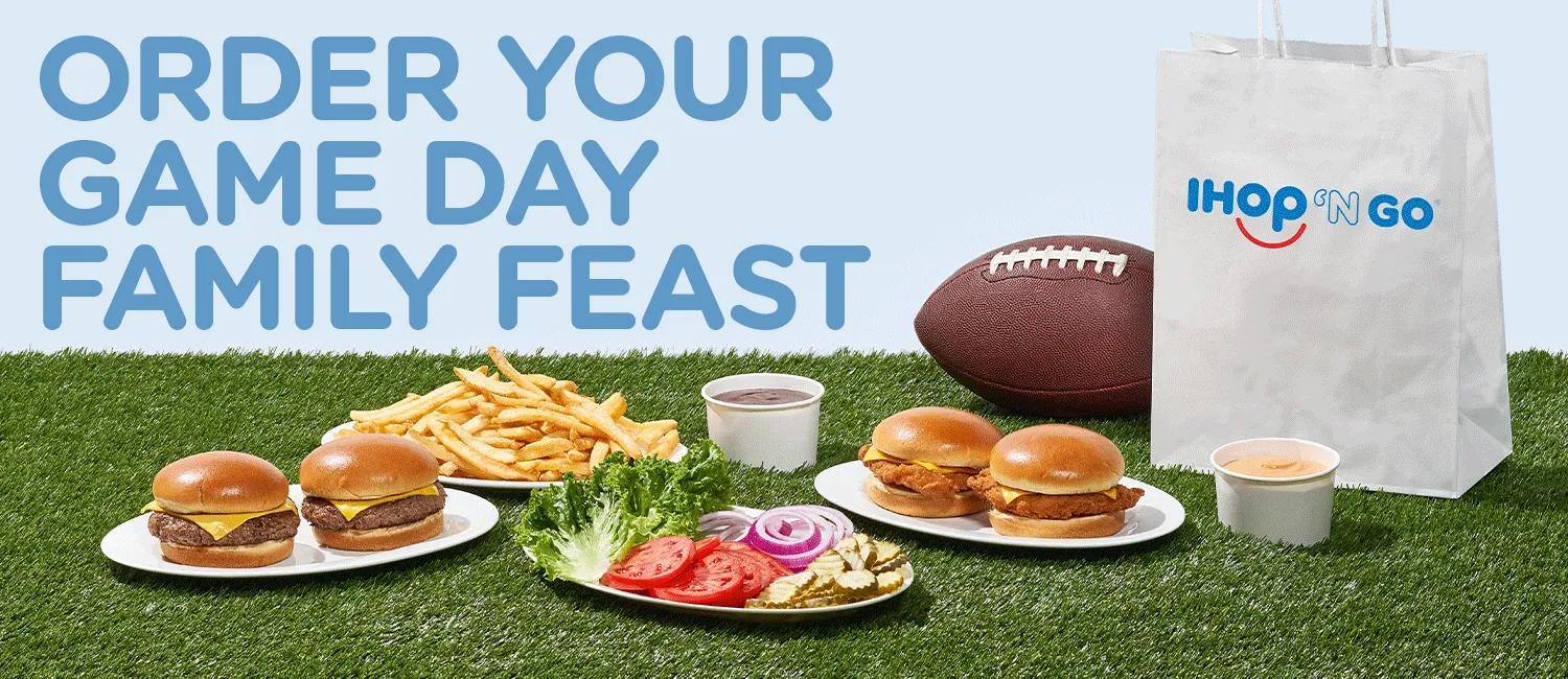 IHOP 'N Go | Order Your Game Day Family Feast