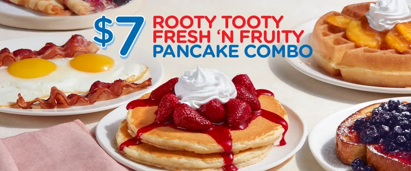$7 Rooty Tooty Fresh 'N Fruity Pancake Combo