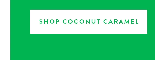 SHOP COCONUT CARAMEL