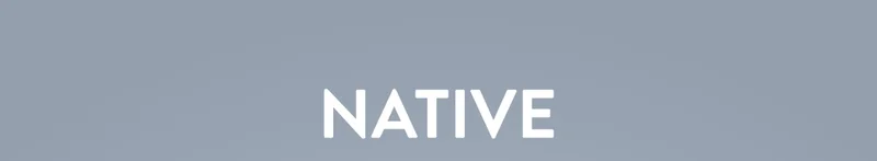 NATIVE
