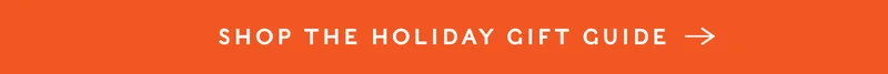 Shop The Holiday Gift Guide