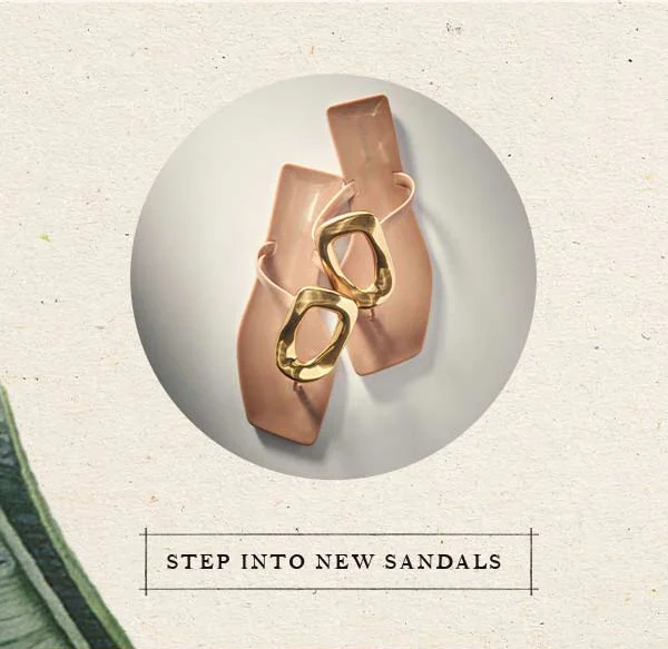 Step into new sandals
