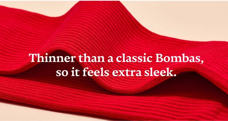 Thinner than a classic Bombas, so it feels extra sleek.