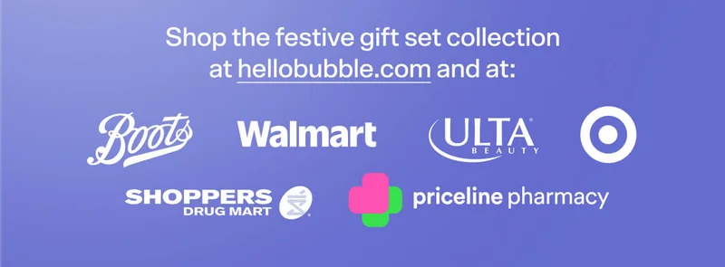 Shop the festive gift set collection at hellobubble.com and at: