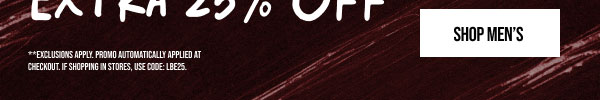 Extra 25% off Shop Men's