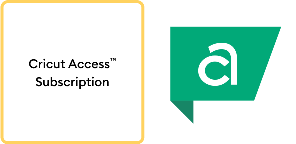 Cricut Access Subscription.