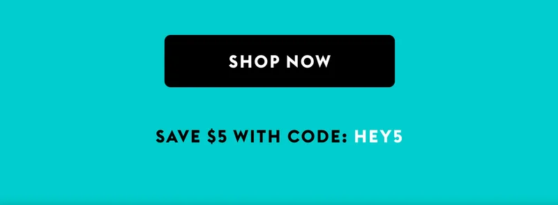 SHOP NOW | SAVE $5 WITH CODE: HEY5
