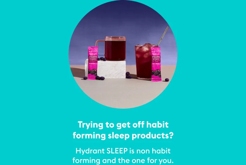 Trying to get off habit forming sleep products?