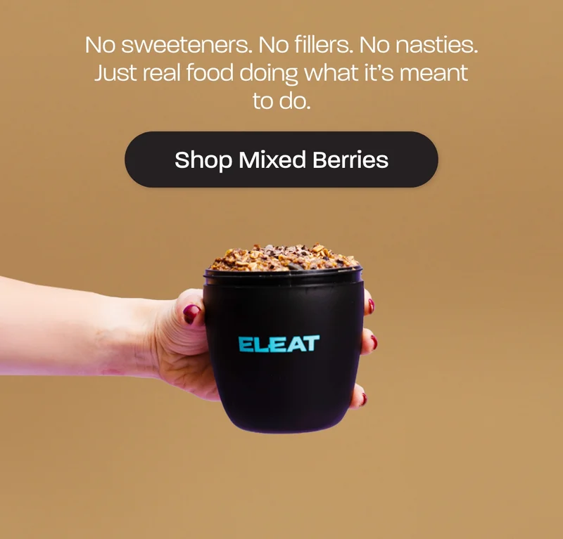 No sweeteners. No fillers. No nasties. Just real food doing what it’s meant to do.