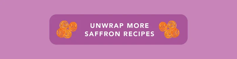 Unwrap more saffron recipes