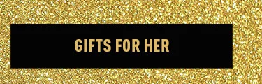 GIFTS FOR HER