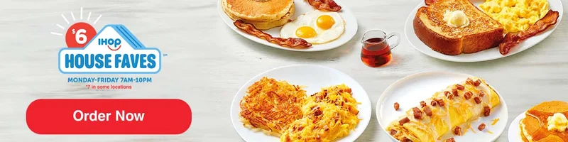 $6 IHOP House Faves. Monday to Friday, 7 am to 10 pm. $7 in some locations. Images of House Fave meals, including the Breakfast Faves combo with two pancakes, two bacon strips, and eggs, and a Ham and Cheddar Omelette.
