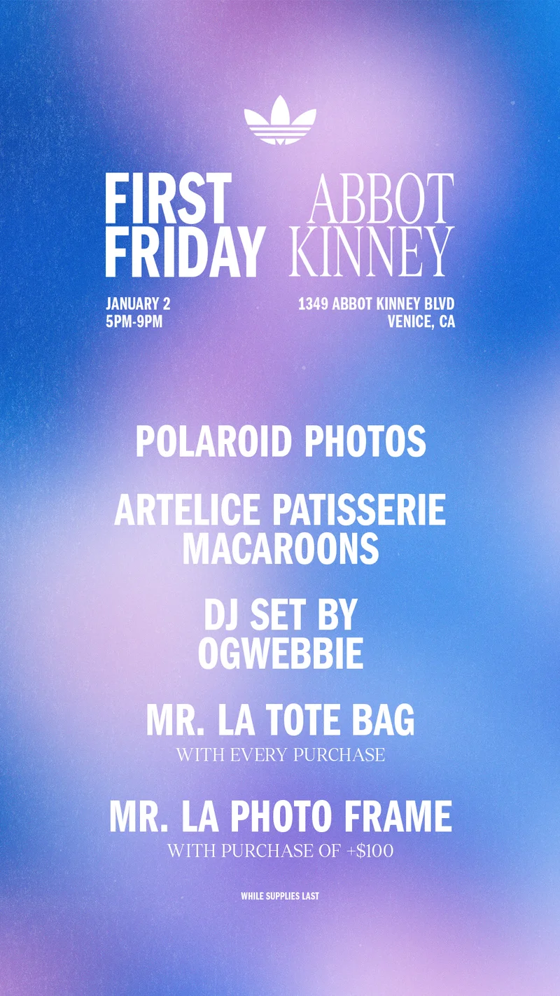 First Friday: Abbot Kinney