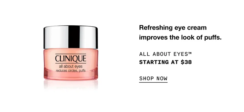 Refreshing eye cream improves the look of puffs. All About Eyes starting at $38 SHOP NOW
