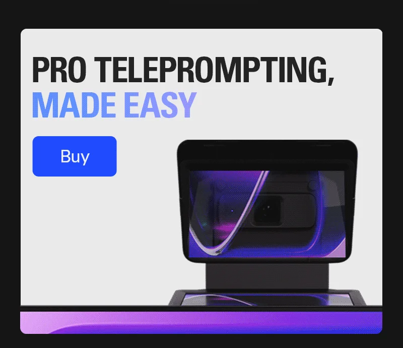 Pro teleprompting, made easy. Buy now
